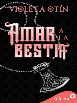 cover image of Amar a la Bestia